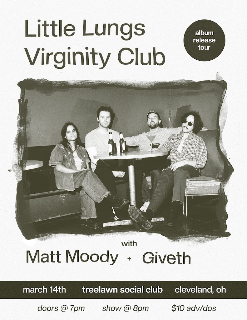 Little Lungs, Virginity Club, Matt Moody, Giveth