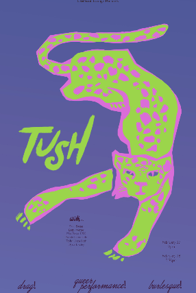 Clock-Out Lounge Presents: TUSH! at Clock-Out Lounge – Seattle, WA