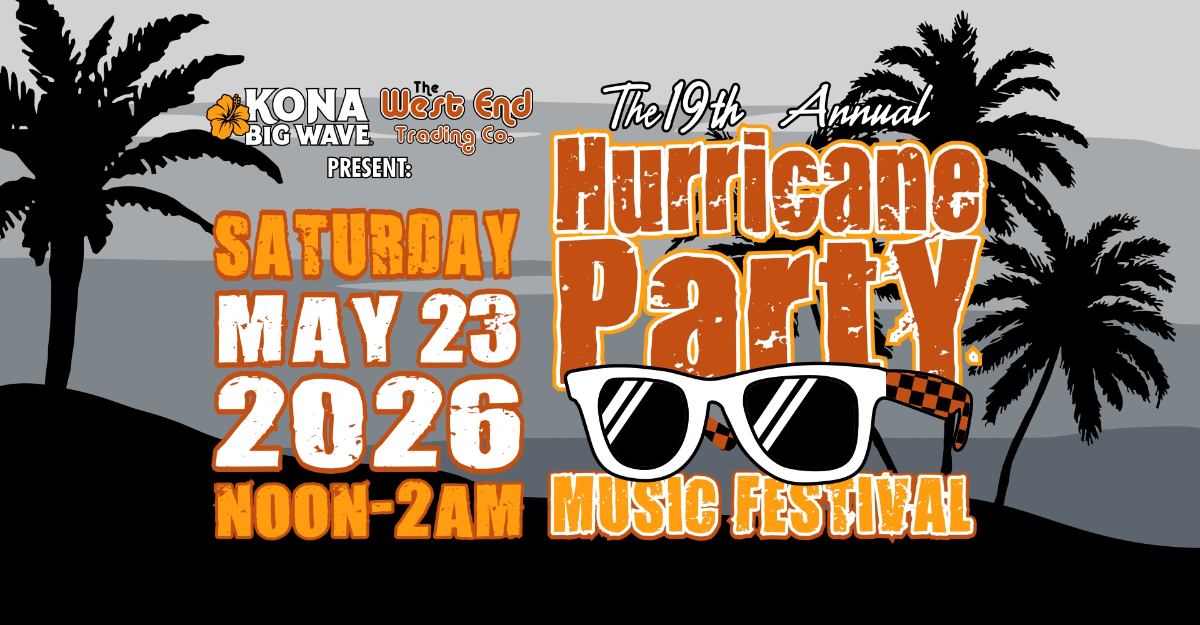 19TH ANNUAL HURRICANE PARTY MUSIC FESTIVAL