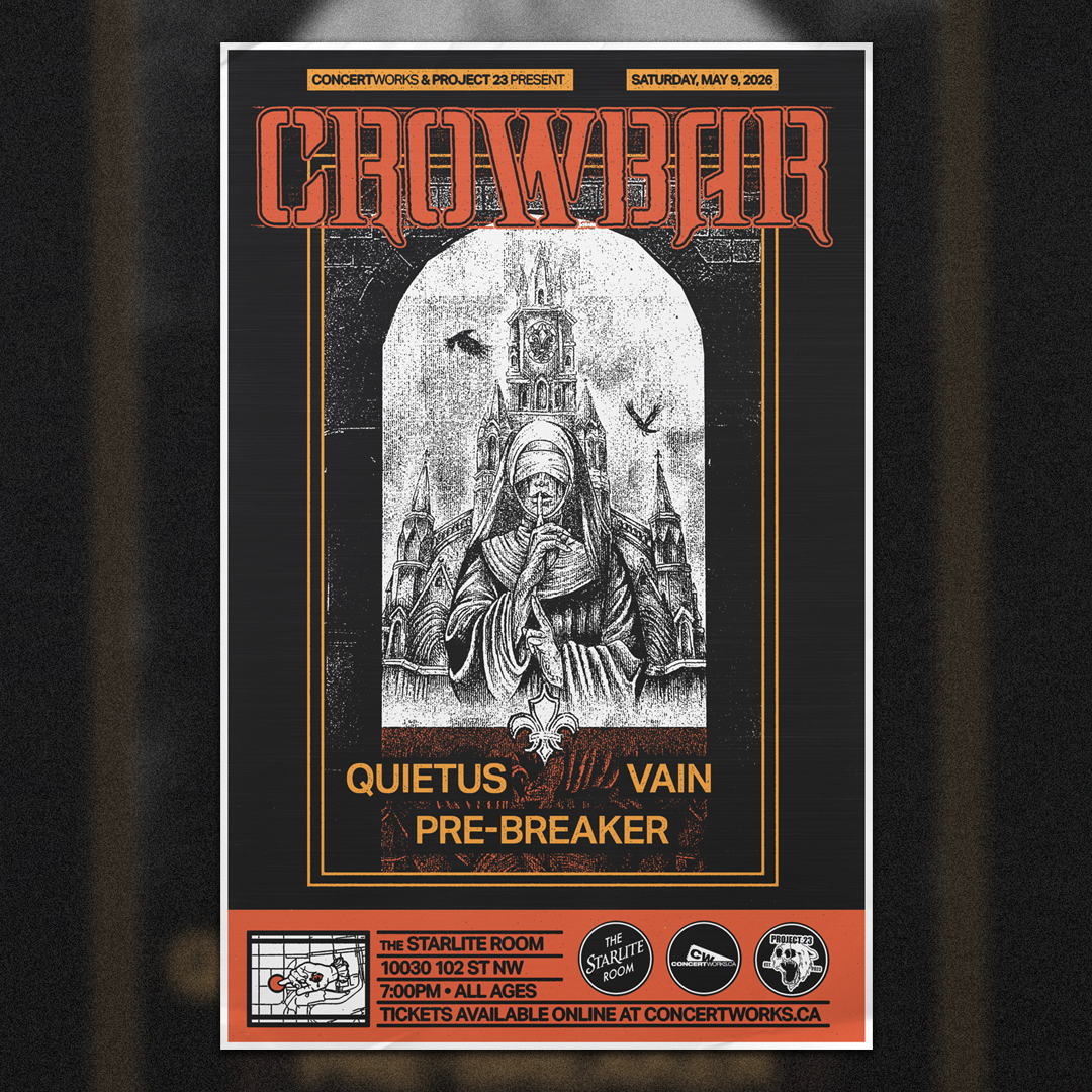 CROWBAR w/ QUIETUS, VAIN & PRE-BREAKER