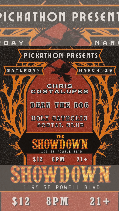 Chris Costalupes with Dean The Dog and Holy Catholic Social Club at The Showdown – Portland, OR