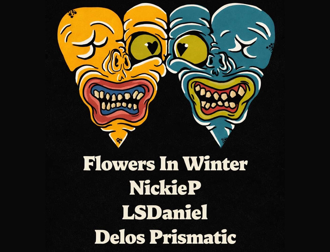 Flowers In Winter , Nickie P , LSDaniel , Delos Prismatic - 18/02/26