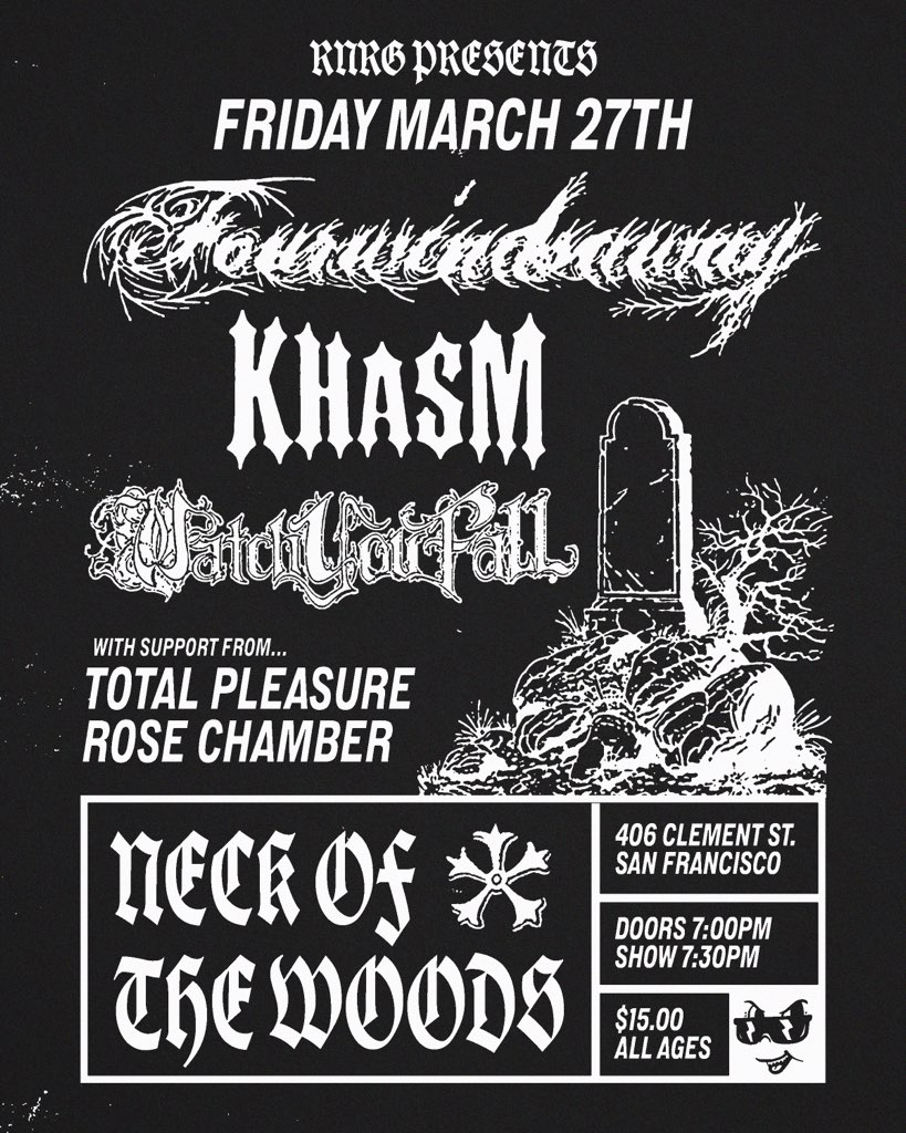 Fourwindsaway/ Khasm/ Watch You Fall/ Total Pleasure/ Rose Chamber
