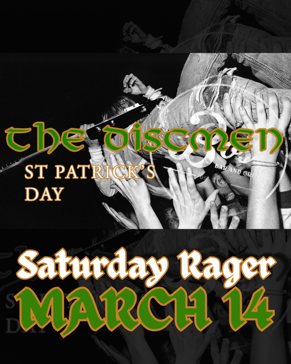 ST. PATRICK'S DAY SATURDAY RAGER I THE DISCMEN