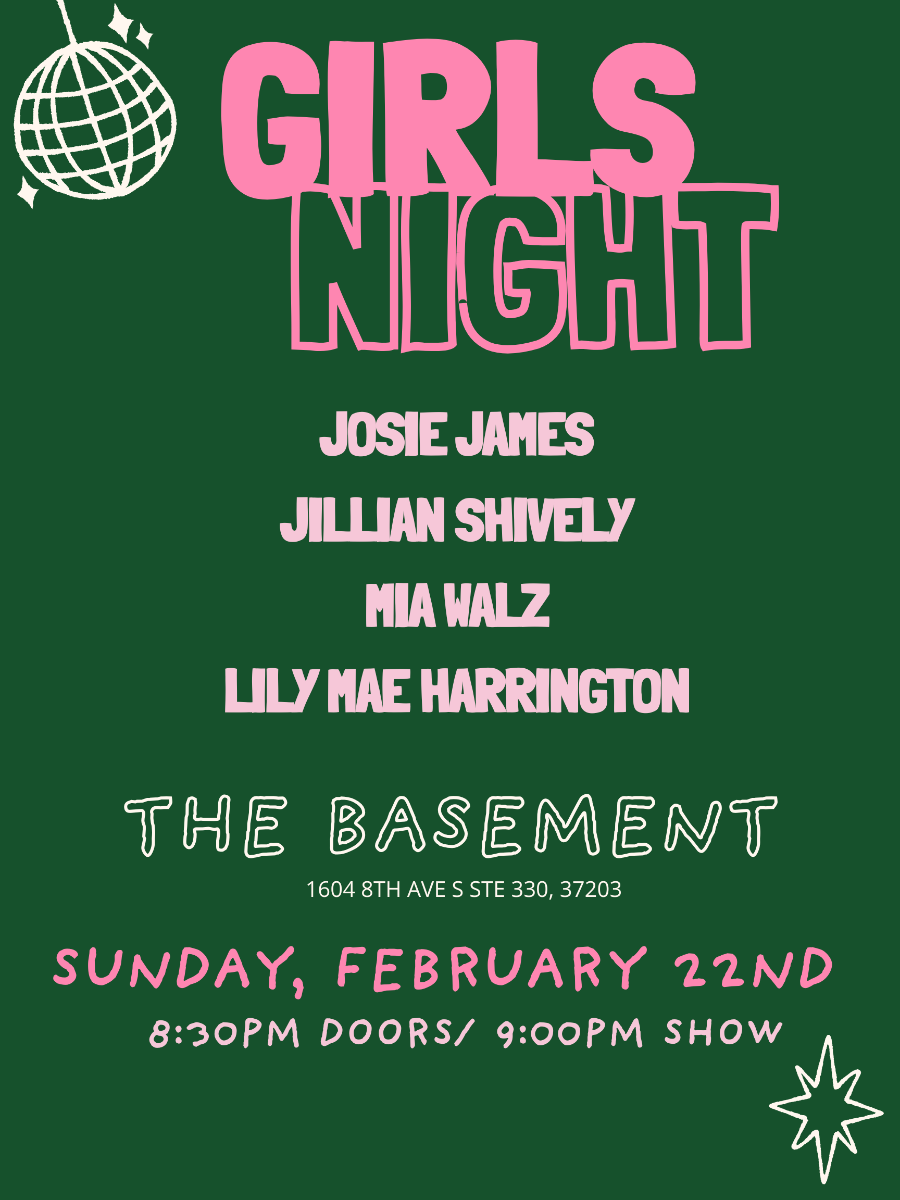 Girls Night - Josie James, Jillian Shively, Mia Walz & Lily Mae Harrington