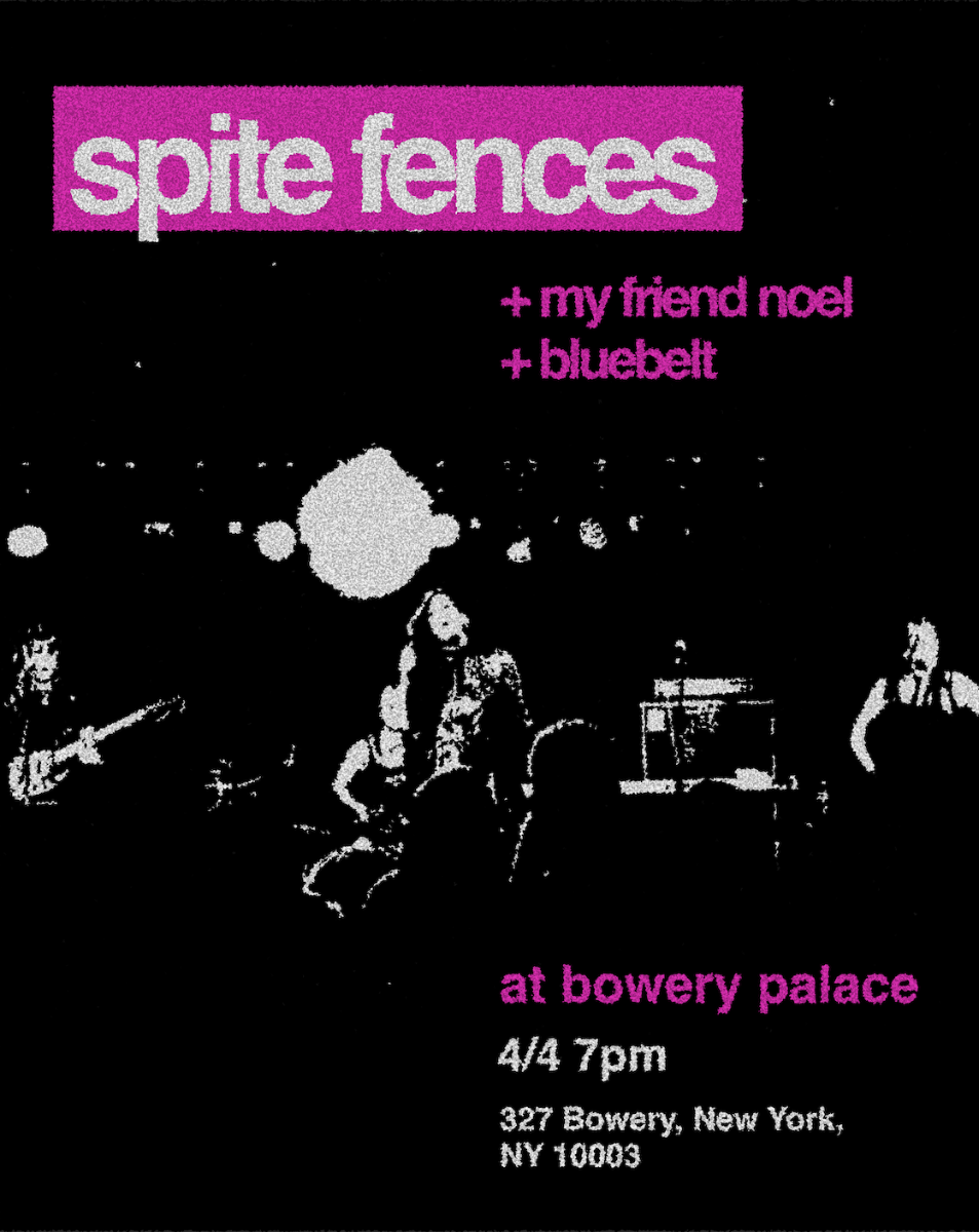 Spite Fences | My Friend Noel | Bluebelt