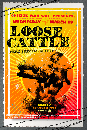 Loose Cattle and Very Special Guests at Chickie Wah Wah – New Orleans, LA