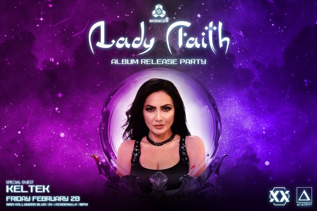 Lady Faith at Academy LA – Los Angeles, CA