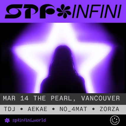 SPF INFINI TOUR with TDJ, AEKAE, NO_4MAT, ZORZA at The Pearl – Vancouver, BC