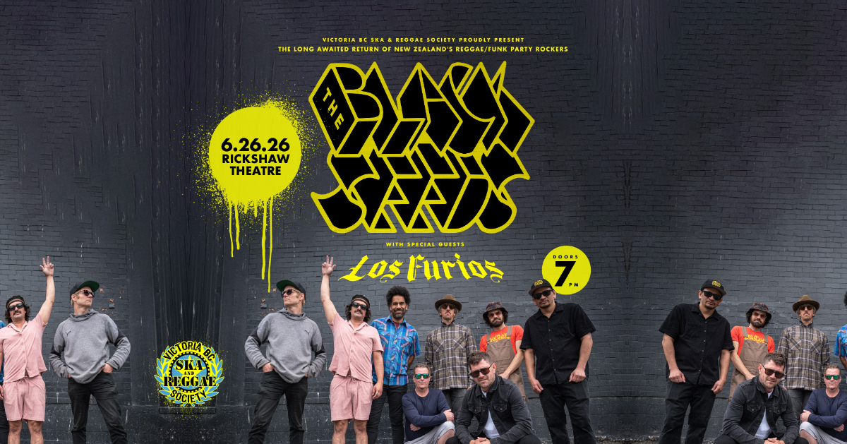 THE BLACK SEEDS & LOS FURIOS IN VANCOUVER