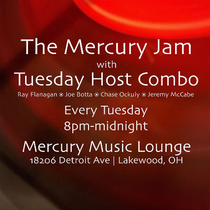 The Mercury Jam at The Mercury Music Lounge – Lakewood, OH