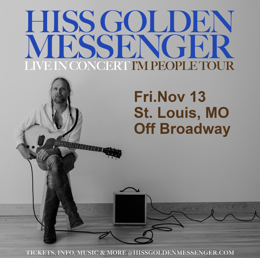 Hiss Golden Messenger