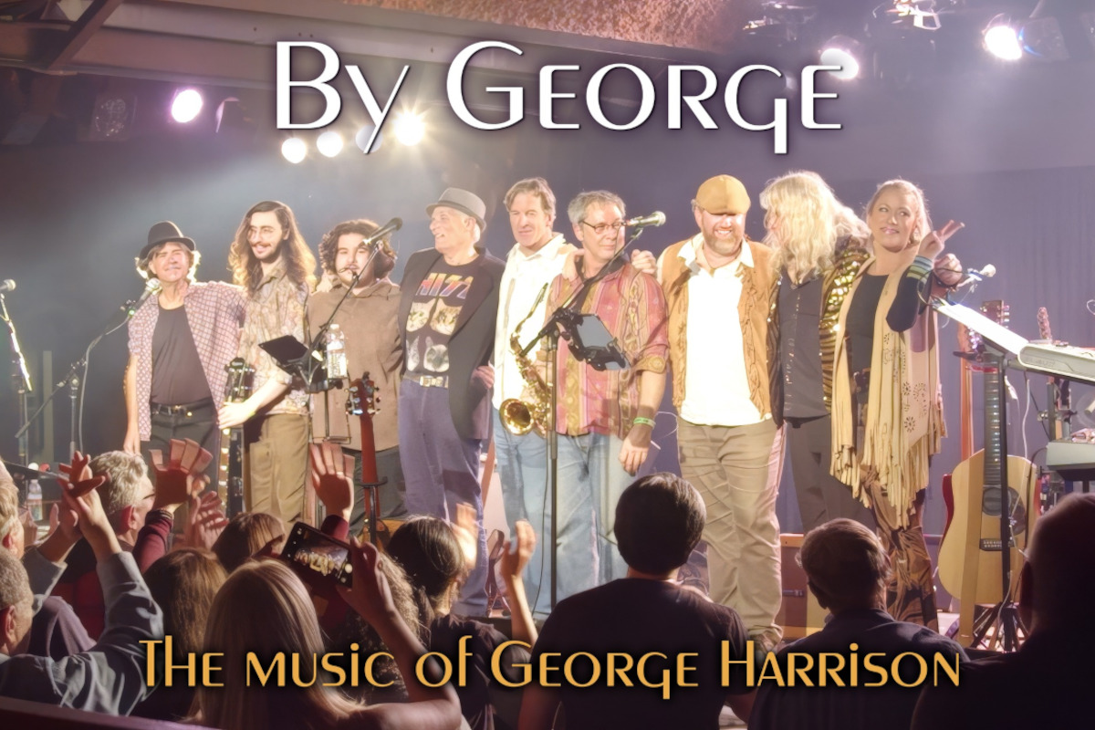 "By George" A George Harrison Celebration
