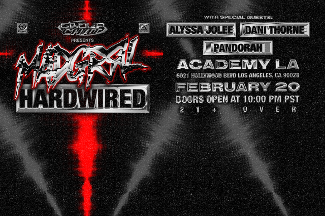 MADGRRL HARDWIRED at Academy LA – Los Angeles, CA