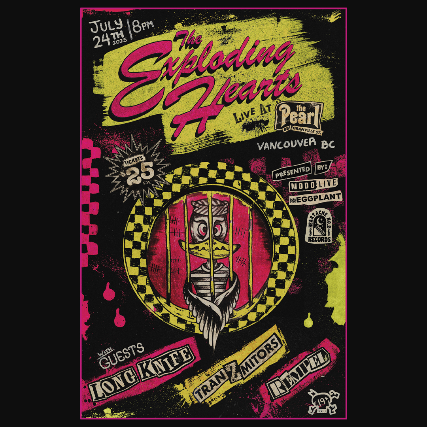 The Exploding Hearts, Long Knife, The Tranzmittors, REMPEL, DJ Waves at The Pearl – Vancouver, BC