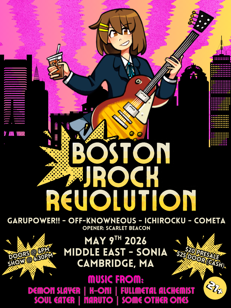 Boston J-Rock Revolution w/ Cometa, GaruPower!!, Off-Knowneous, IchiRockU, & Scarlet Beacon