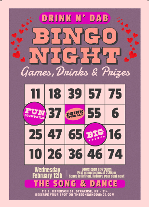 Drink N Dab Bingo Night at The Song & Dance – Syracuse, NY