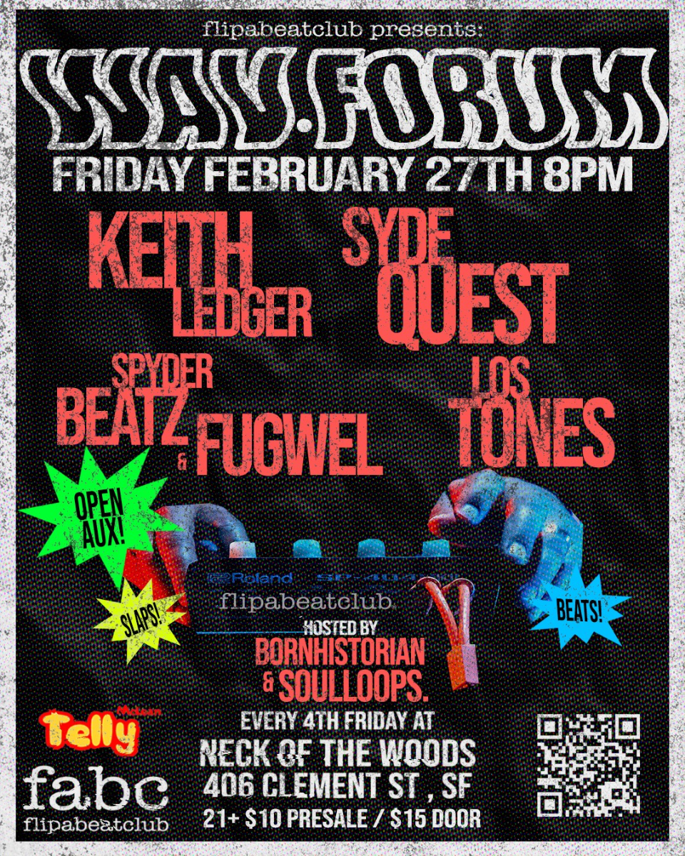 FlipABeatClub Presents: WAV Forum 4th Fridays at Neck of the Woods SF