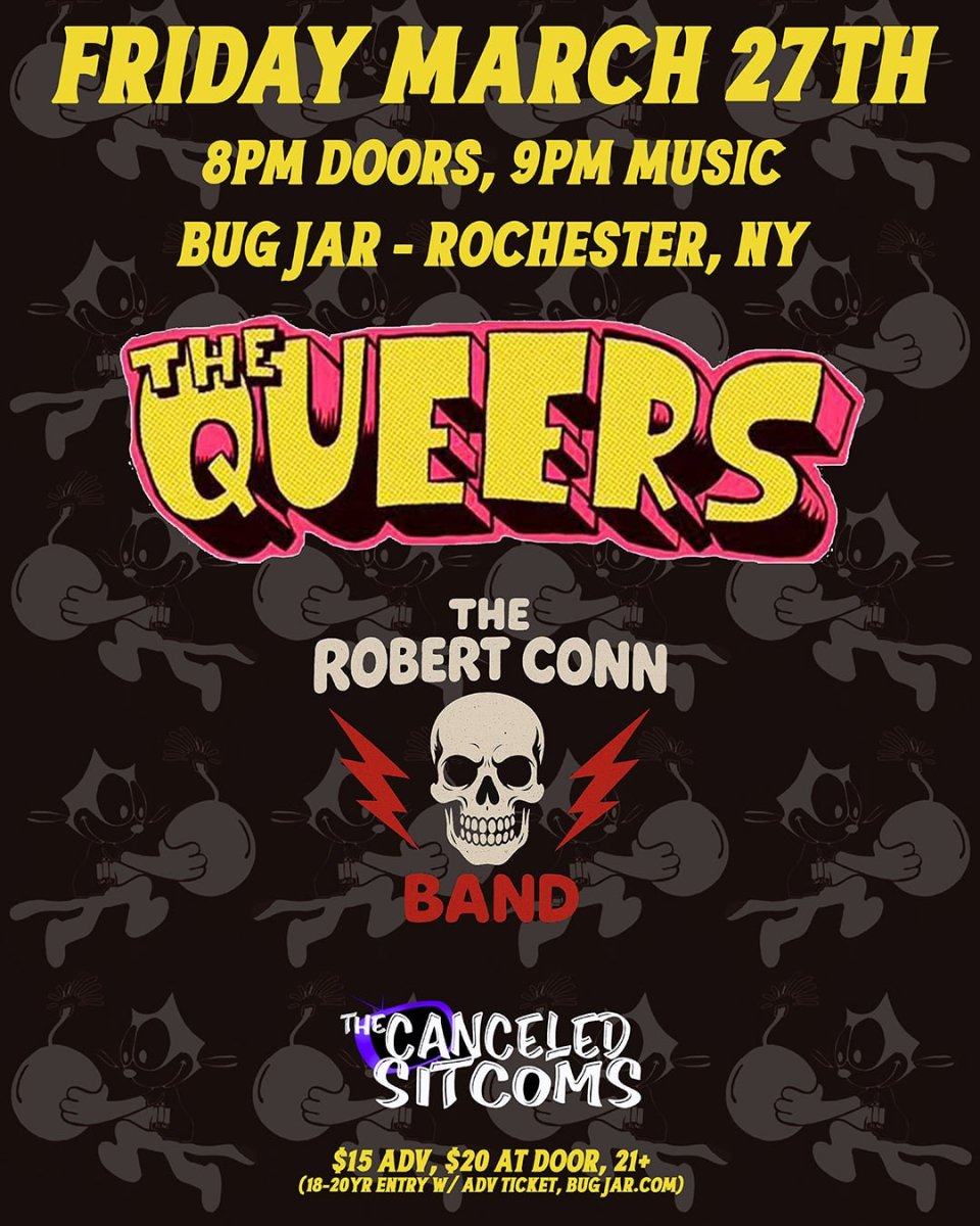 The Queers, The Robert Conn Band, The Canceled Sitcoms