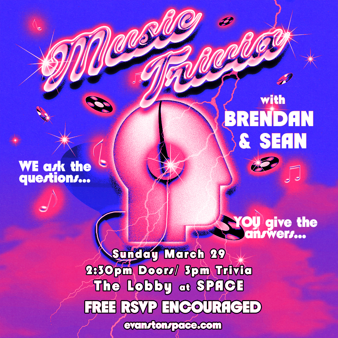 Music Trivia with Brendan and Sean (Space Lobby)