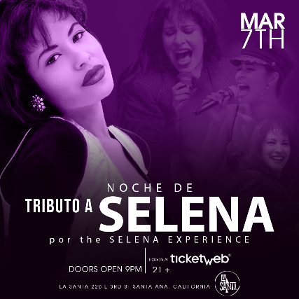 Tributo A Selena at La Santa – Santa Ana, CA