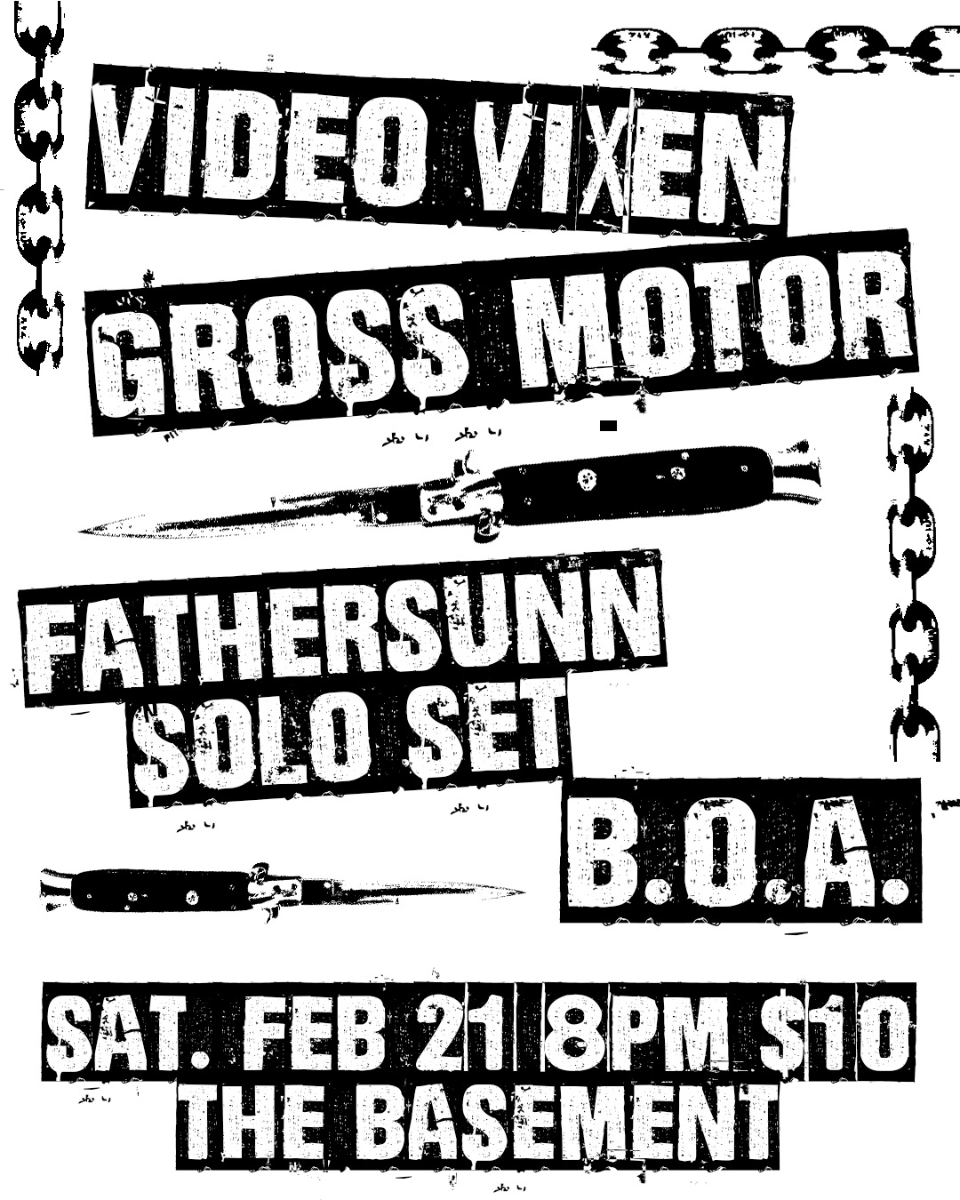 Video Vixen, Gross Motor, FatherSunn and B.O.A.