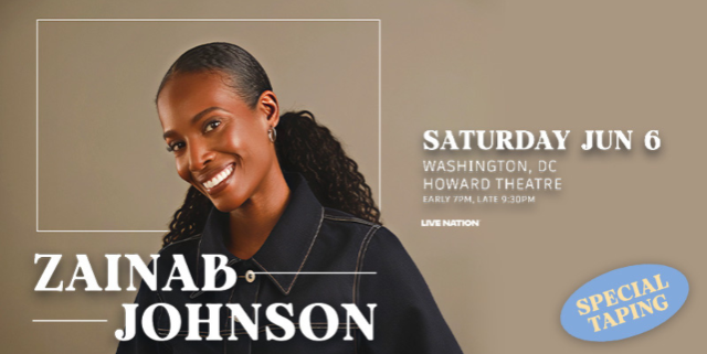 Zainab Johnson Live in DC (Early Show) at Howard Theatre
