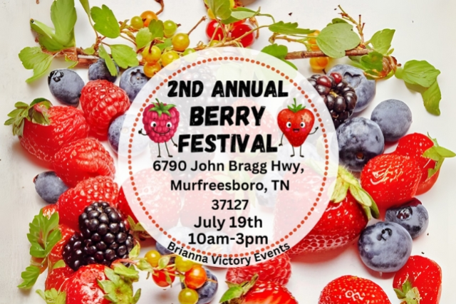 2nd Annual Berry Festival at Hop Springs – Murfreesboro, TN