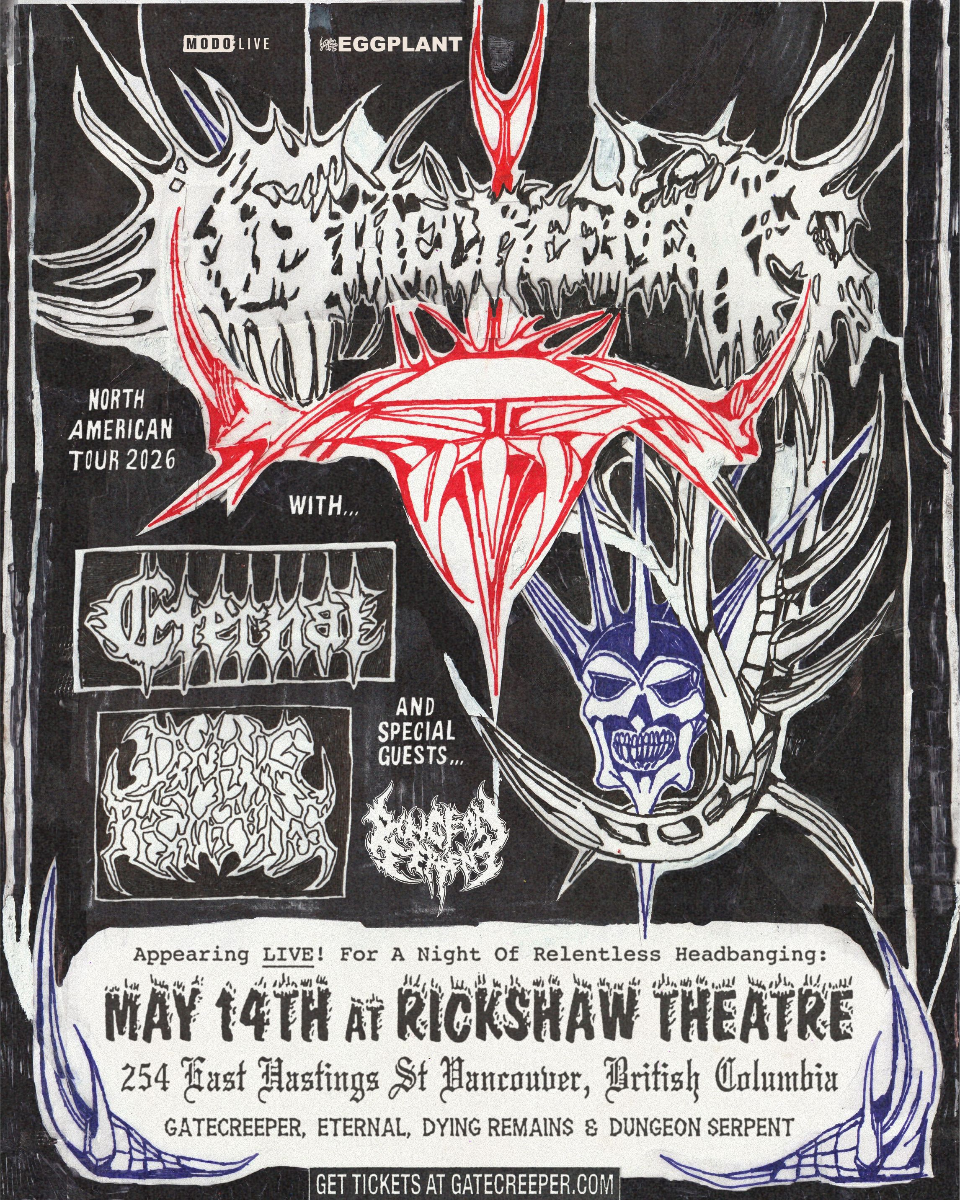 Gatecreeper with Eternal & Dying Remains