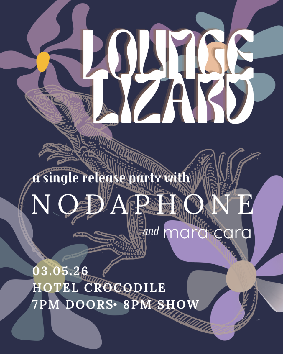 Lounge Lizard - A Single Release Party w/Nodaphone & Mara Cara