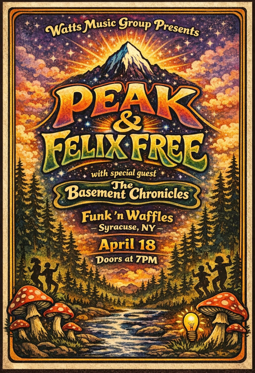 Watts Group Presents: Peak + Felix Free w/s/g The Basement Chronicles