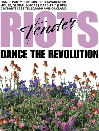 Tender Riots - Dance the Revolution at Crybaby