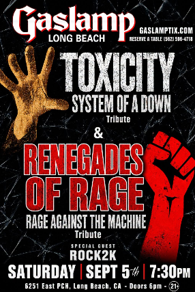 SYSTEM OF A DOWN and RAGE AGAINST THE MACHINE Tributes TOXICITY and RENEGADES OF RAGE