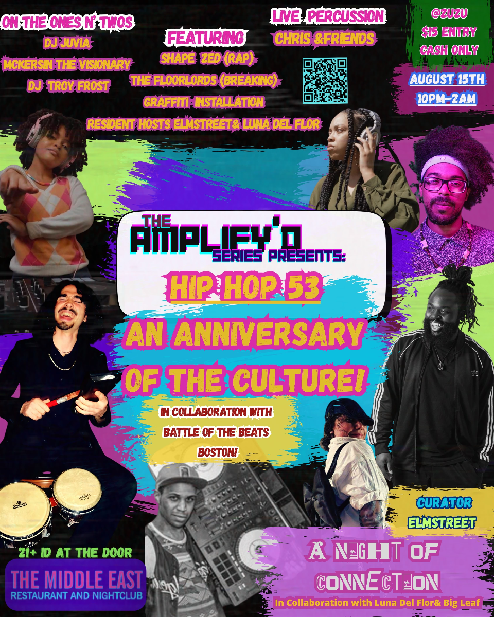 The Amplify'd Series Presents: Hip Hop 53 w/ DJ Juvia,. McKersin The Visionary, DJ Troy Frost, Shape Zed, The Floorlords, Chris & Friends, Elmstree...