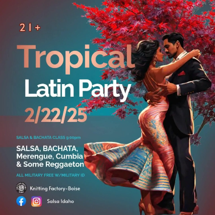 Tropical Latin Party at Knitting Factory – Boise – Boise, ID