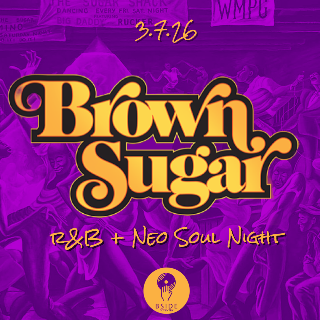 BROWN SUGAR: R&B & NEO SOUL NIGHT