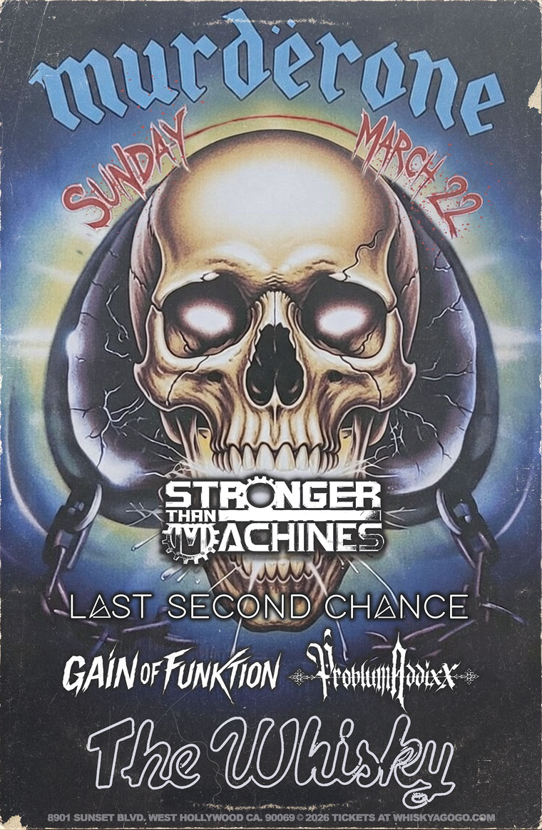 Murdërone (The Ultimate Motörhead Experience), Stronger Than Machines, Last Second Chance, Gain of Funktion, Pröblum Addixx