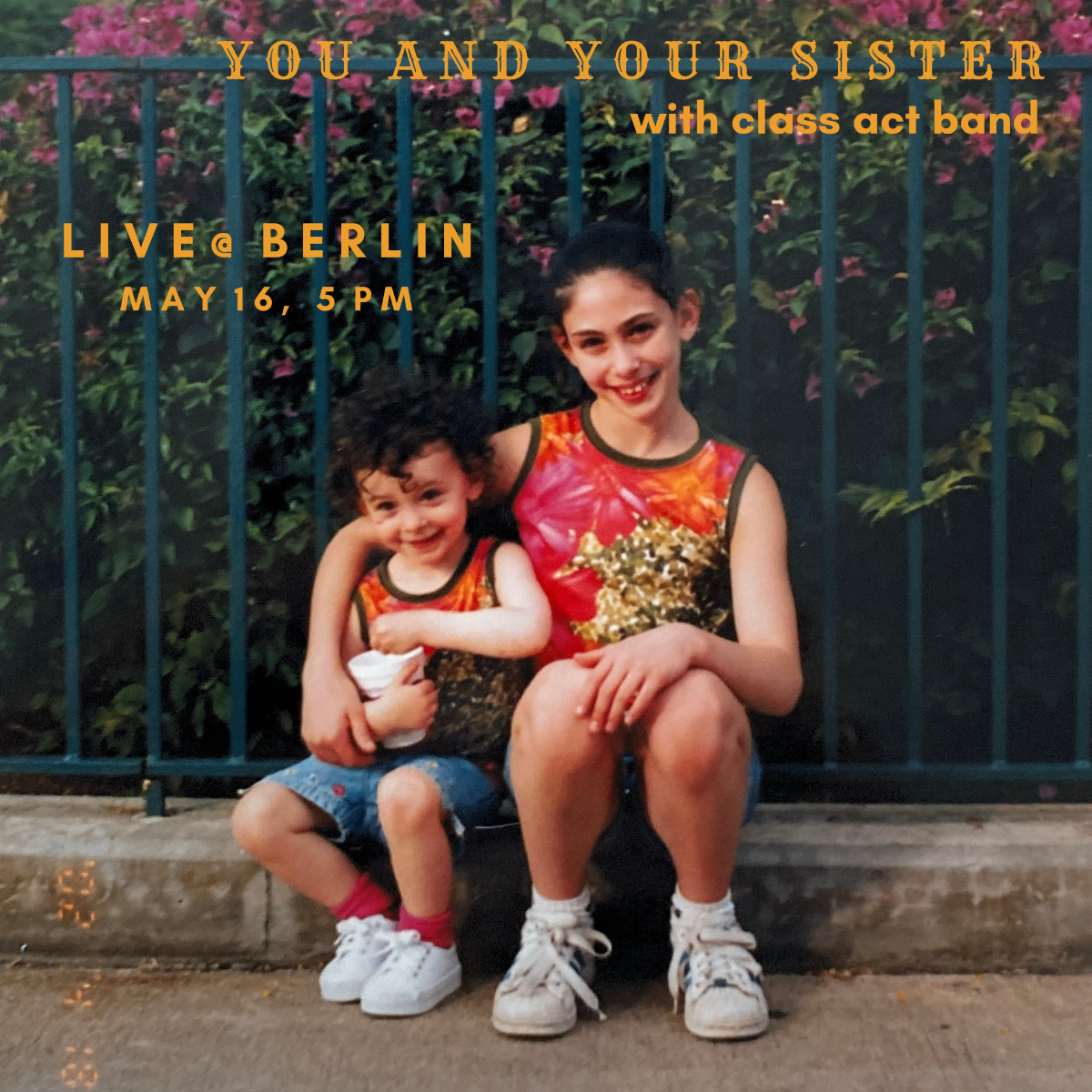 You And Your Sister | Class Act Band