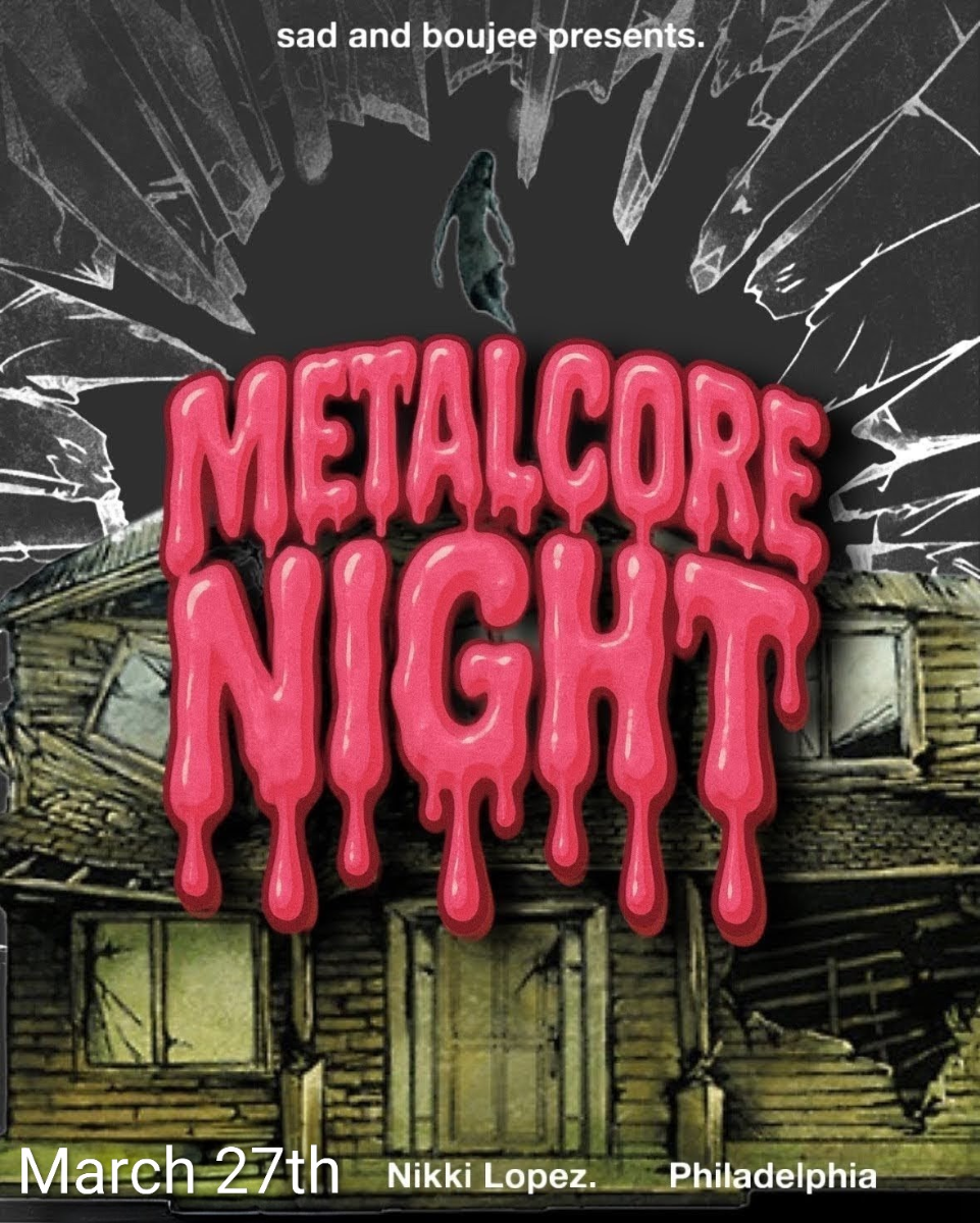 Sad & Boujee presents: Metalcore Night