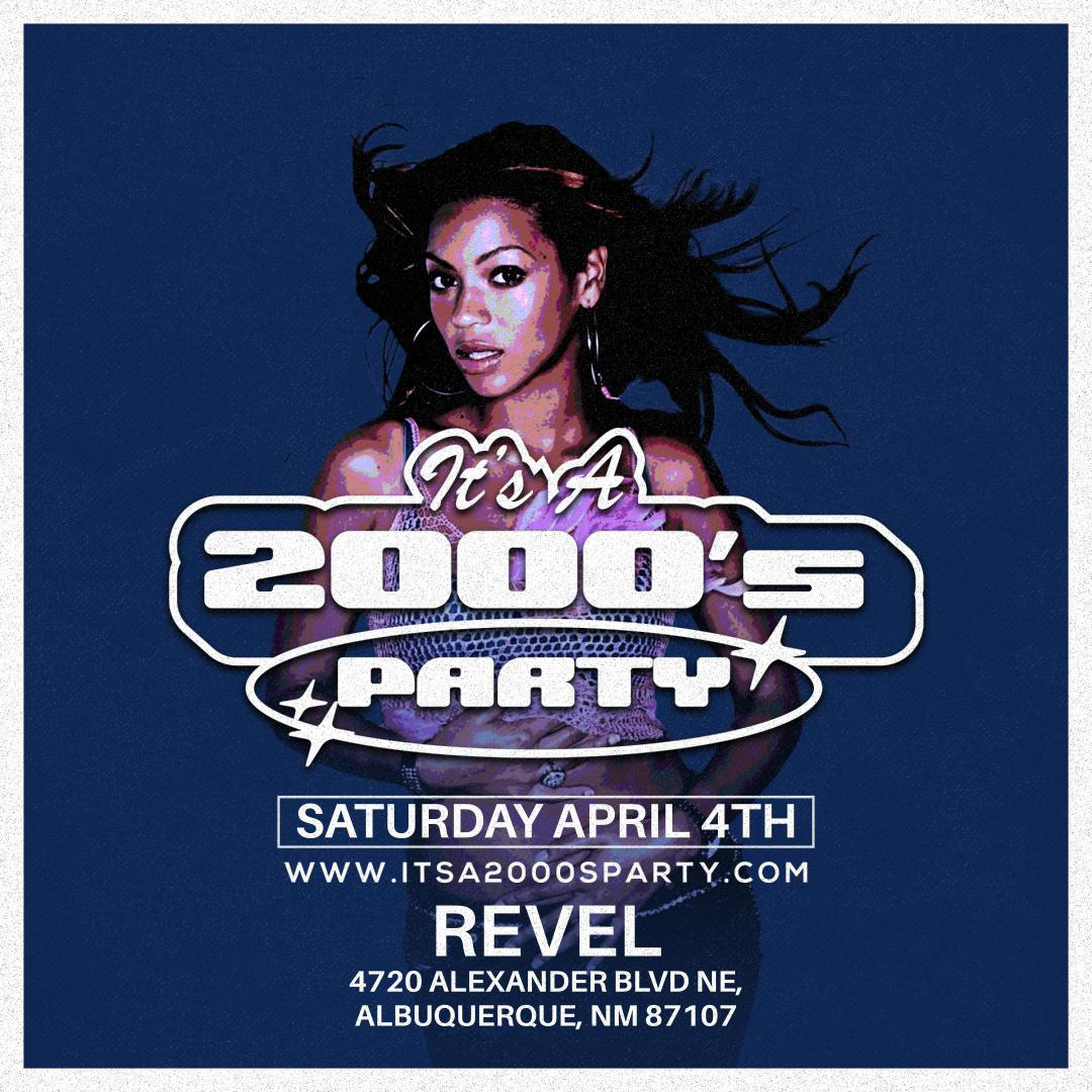 Event Image - It's A 2000s Party: Albuquerque