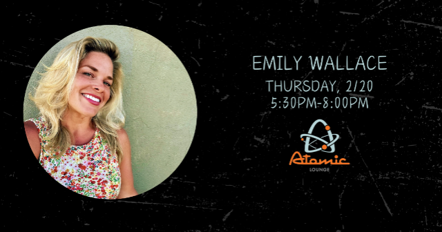 FREE SHOW! Emily Wallace at Atomic Lounge – St. Louis, MO