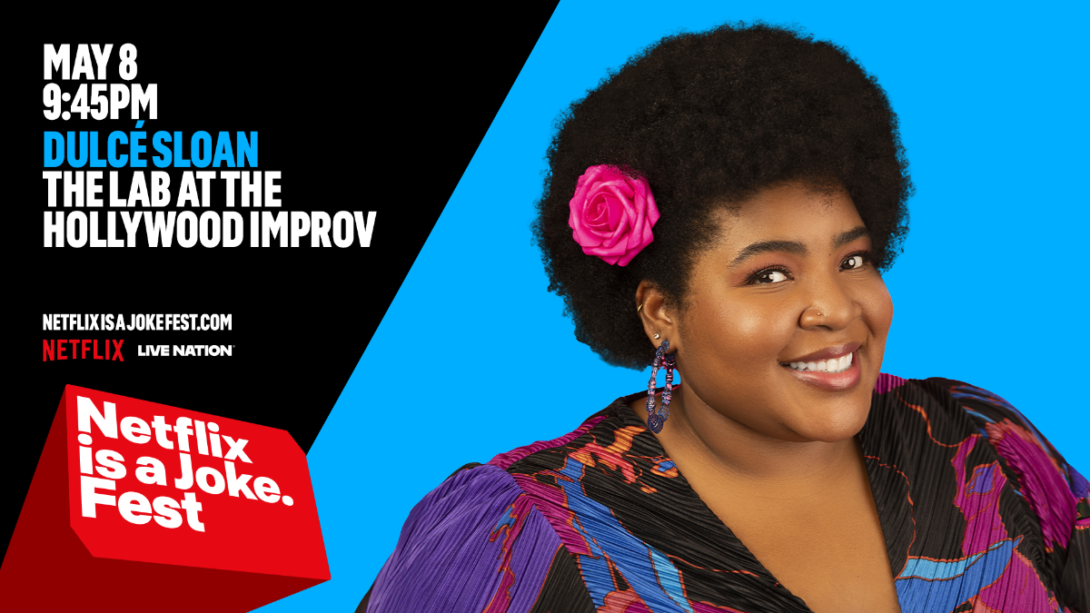 Netflix Is A Joke Presents: Dulce Sloan
