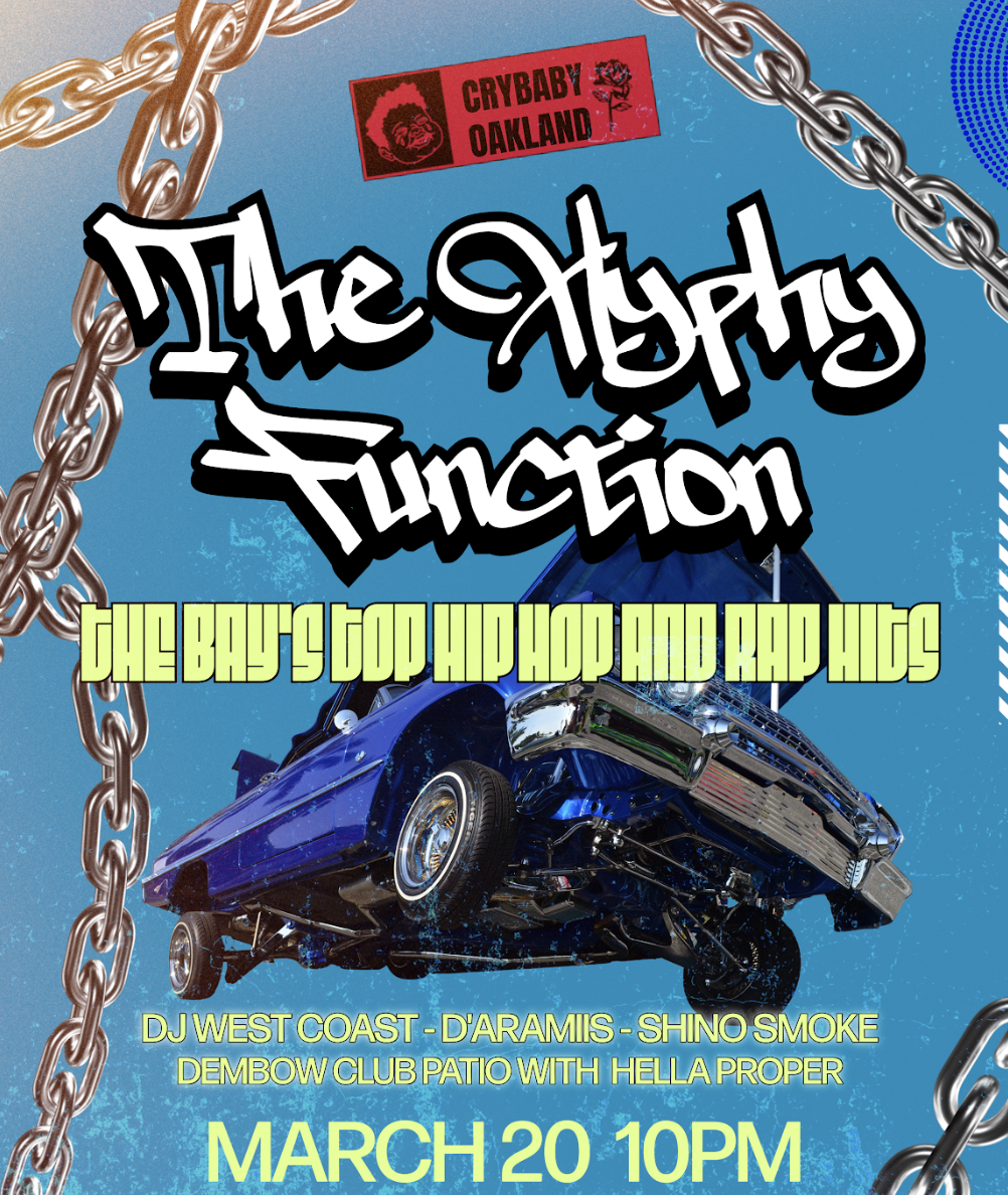 The Hyphy Function: DJ West Coast & guests