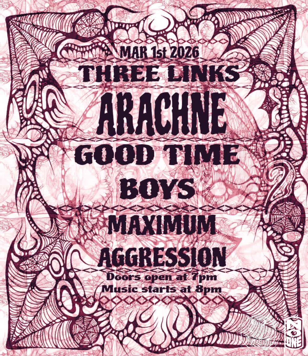 Arachne, Good Time Boys, Maximum Aggression