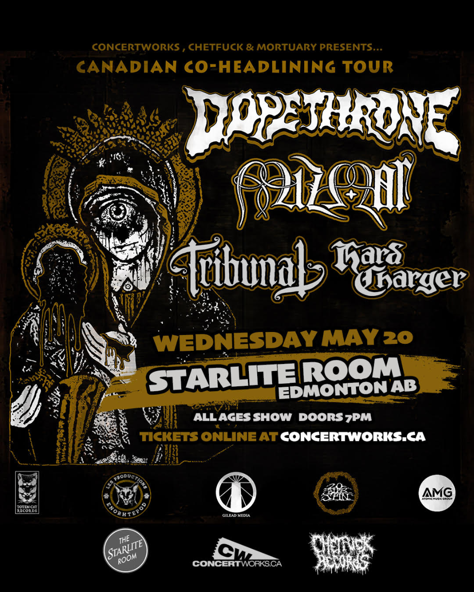 Dopethrone w/ Mizmor, Tribunal & Hard Charger