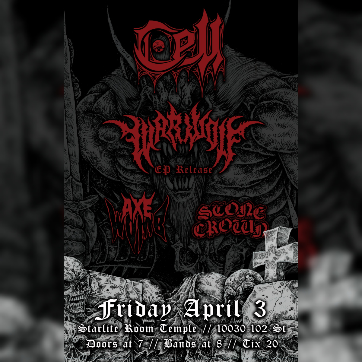 Cell, Warwolf (EP Release), Axe Womb, Stone Crown