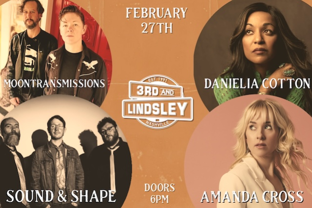 Sound & Shape ,  MOONtransmissions ,  Danielia Cotton &  Amanda Cross at 3rd and Lindsley – Nashville, TN