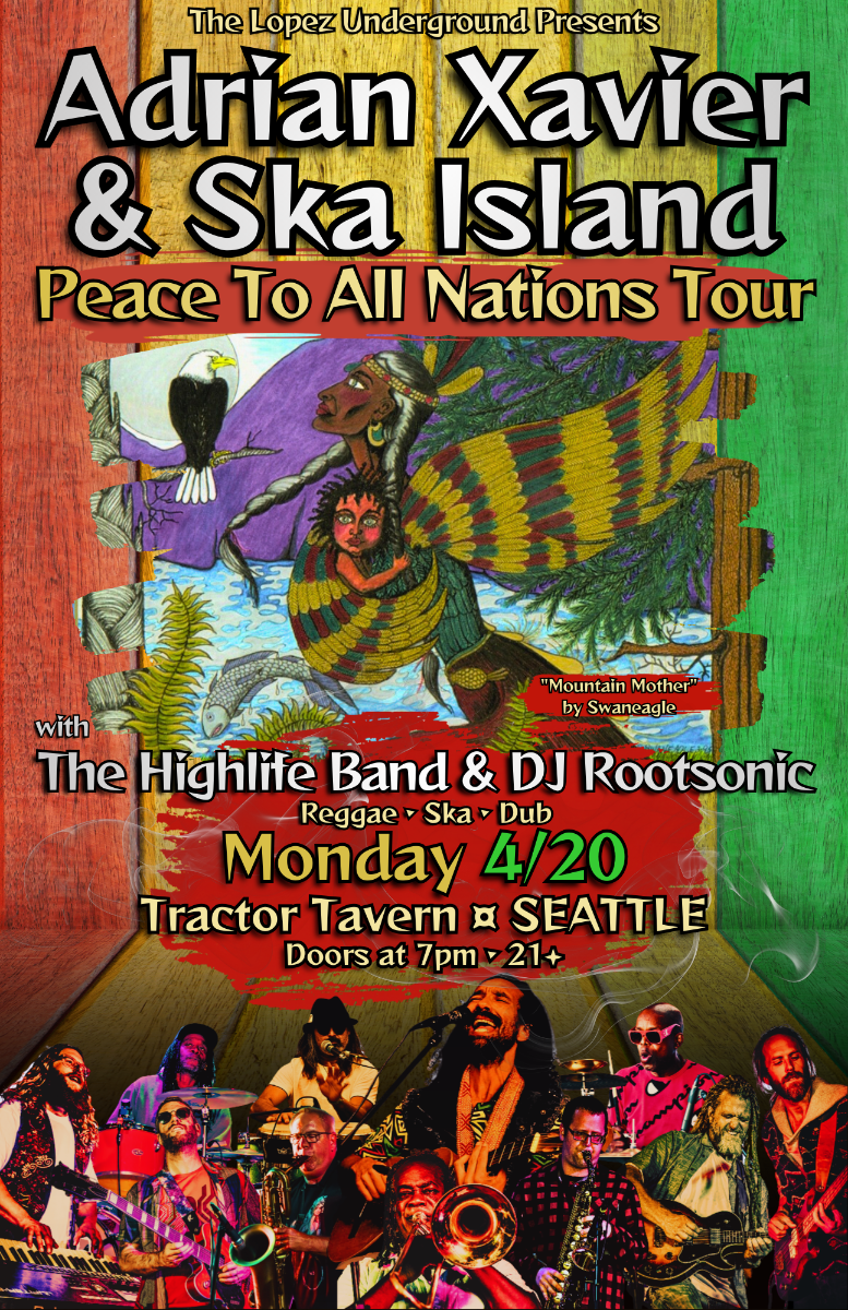 Adrian Xavier & Ska Island w/ The Highlife Band & DJ Rootsonic