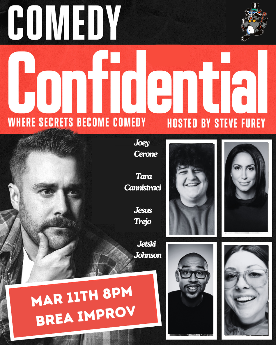 Comedy Confidential featuring Steve Furey, Joey Cerone, Tara Cannistraci, Jesus Trejo, and Jestki Johnson!