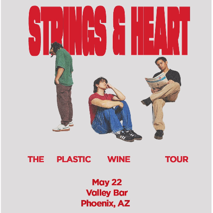 STRINGS AND HEART at Valley Bar – Phoenix, AZ